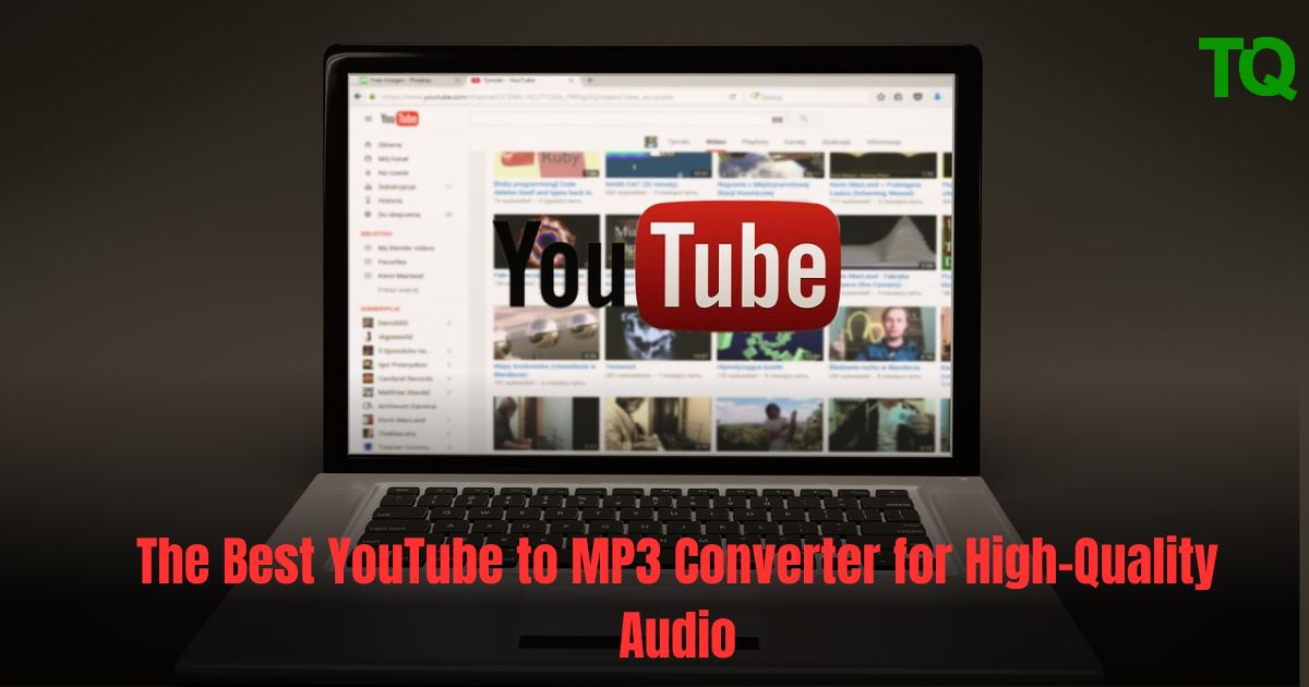 Best YouTube to MP3 Converter